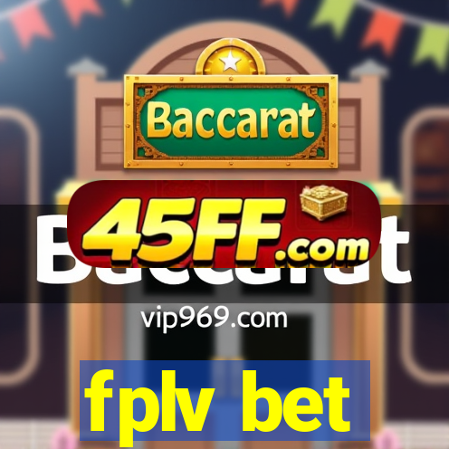 fplv bet